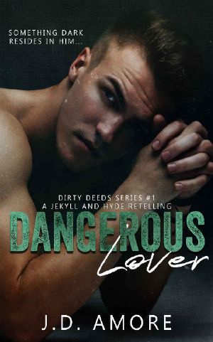 [Dirty Deeds 01] • Dangerous Lover